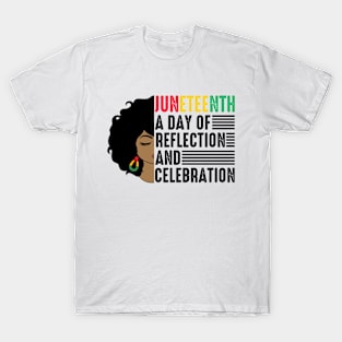 Juneteenth A Day of Reflection and Celebration Juneteenth 1865 T-Shirt